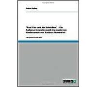 Paul Vier Und Die Schröders". Die Außenseiterproblematik Im Modernen Kinderroman Von Andreas Steinhöfel