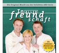 Paul Vincent Gunia - in Aller Freundschaft: Die Original-Musik aus der beliebten ARD-Serie [Import]