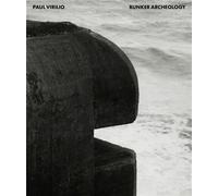 Paul Virilio Bunker Archeologie /franCais - Paul Virilio - Spector - broché - Essai