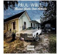 Paul Wall - Bounce Backs Over Setbacks [Cd] Explicit, Digipack Packaging