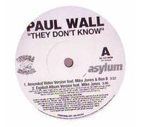 PAUL WALL - PAUL WALL / THEY DON'T KNOW