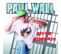 Paul Wall - Sittin' Sidewayz [Import]