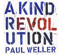 Weller, Paul - A Kind Revolution [Import]