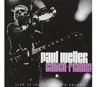 PAUL WELLER - Catch-Flame