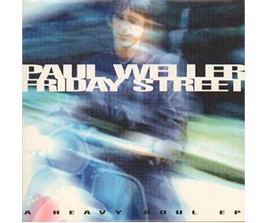 Paul Weller - Friday Street (A Heavy Soul EP) 7" (UK 1997)