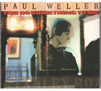 Paul Weller - You Do Something to Me+2 Live