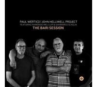 Paul Wertico/John Helliwell Project The Bari Session (Vinyl) 12" Album