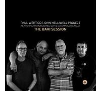 Paul Wertico - Paul Wertico-John Helliwell Project : The Bari Session. [Vinyle] [Import]