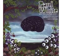 Paul White And The Purple Brain