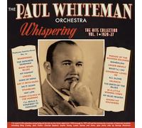 Paul Orchestra Whiteman - Whispering: The Hits Collection Vol. 1 1920-27 [Compact Discs]