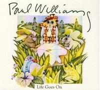 Williams, Paul - Life Goes on [Import]