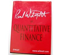 Paul Wilmott on Quantitative Finance