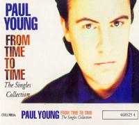 Paul Young - from to Time (Best of)