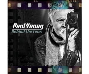 Paul Young - Paul Young: Behind The Lens