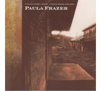 Paula Frazer - Place Where I Know