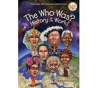 Paula K. Manzanero The Who Was? History of the World (Poche) Who Was?