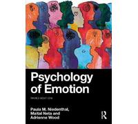 Paula M. Niedenthal Maital Neta Adrienne Wood Psychology of Emotion (Poche)