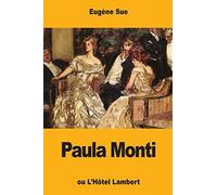 Paula Monti: ou L'Hôtel Lambert