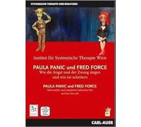 Paula Panic und Fred Force: Wie die Angst und der Zwang siegen und wie sie scheitern / How anxiety and compulsive behaviour win and how they fail