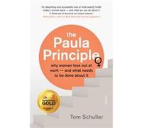 Paula Principle Tom Independent Consultant Schuller, Ucl Institute Of Education And Birkbeck (Auteur)