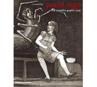 Paula Rego The Complete Graphic Work /anglais