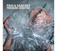 Paula Sanchez - Pressure Sensitive