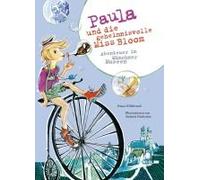 Paula Und Die Geheimnisvolle Miss Bloom