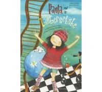 Paula Und Die Zauberschuhe