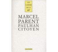 Paulhan citoyen Conseiller municipal de Châtenay-Malabry (1935-1941) - Marcel Parent - Gallimard - broché - Etude