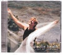 Paulie Heath - Light Of Your Love