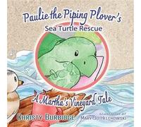 Paulie the Piping Plovers Sea Turtle Rescue A Marthas Vineyard Tale - Mary Jo Helchowski - Amazon Digital Services LLC KDP - Livre en Anglais Mary Jo HelchowskiMary Jo Helchowski (Auteur)