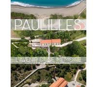Paulilles. L'avenir d'une mémoire