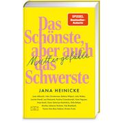 Paulina Czienskow Muttergefühle - Das Schönste, aber auch das Schwerste (Relié)