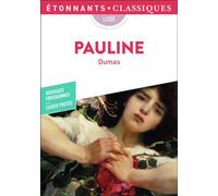 Pauline - Alexandre Dumas Père - Flammarion - Poche - Scolaire / Universitaire