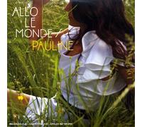 Pauline - Allo Le Monde Wlt 08 [Import]