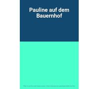 Pauline auf dem Bauernhof [VHS]