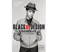 Black by Design: A 2-Tone Memoir