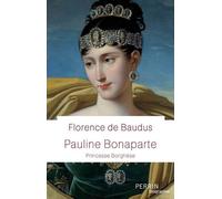 Pauline Bonaparte: Princesse Borghèse