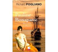 Pauline Bonaparte, princesse d'amour