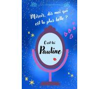 PAULINE: Carnet de notes personnalisé PAULINE - Cahier PAULINE - Journal intime PAULINE