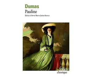 Pauline de Dumas, Alexandre (2002) Poche