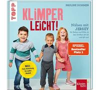 Pauline Dohmen Nähen mit Jersey - KLIMPERLEICHT. SPIEGEL Bestseller Plat (Relié)