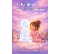 Pauline et son ami imaginaire