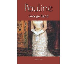 Pauline: George Sand