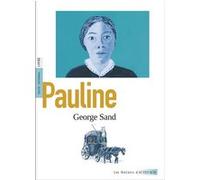 Pauline George Sand (Auteur), Aurélie Renault (Postface), Elisabeth Surace (Postface), Christophe Ecobichon (Illustration)