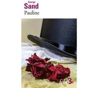 Pauline George Sand (Auteur), Martine Reid (Edité par)