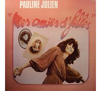 PAULINE JULIEN mes amies d'filles LP 1978 Kébec - après la crise EX++