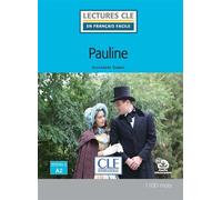 Pauline niveau A2 - Alexandre Dumas Père - Cle International - broché - Méthode de langue