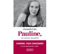 Pauline, un drame familial - Christelle Cebo - Pocket - Poche - Témoignage