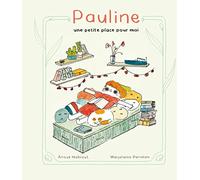 Pauline, une petite place pour moi